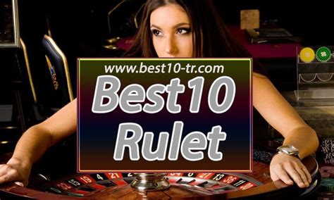 best10 rulet
